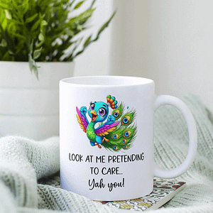 Pretending to Care Peacock Mug
